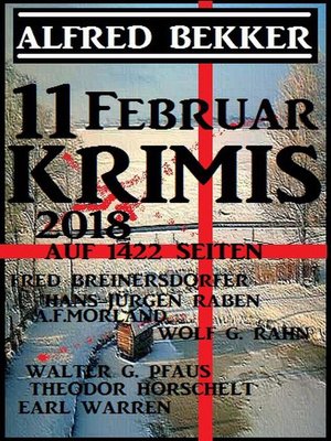 cover image of 11 Februar Krimis 2018 auf 1422 Seiten